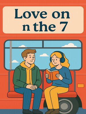 cover image of Love on the 7